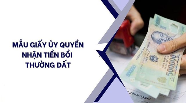 anh img mau giay uy quyen nhan tien boi thuong dat