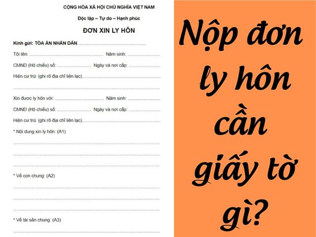 Hồ sơ ly hôn cần chuẩn bị đầy đủ các loại giấy tờ
